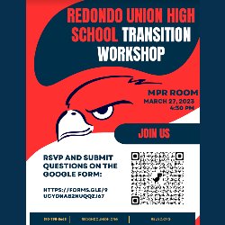 RUHS Transition Workshop 3/27 at 4:30 PM in the Valley MPR